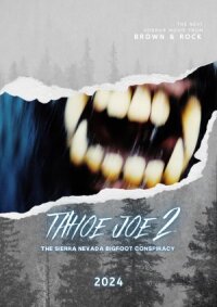 Постер к фильму Тахо Джо 2 смотреть онлайн на киного