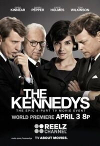 Постер к фильму Клан Кеннеди (2011) смотреть онлайн на киного