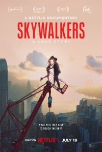 Постер к фильму Skywalkers: История одной пары смотреть онлайн на киного