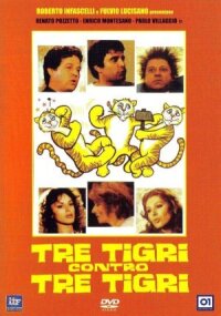 Постер к фильму Три тигра против трех тигров смотреть онлайн на киного