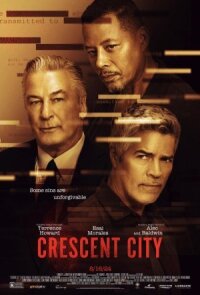 Постер к фильму Кресент-Сити смотреть онлайн на киного