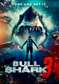 Постер к фильму Бычья акула 3 смотреть онлайн на киного