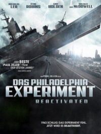 Постер к фильму Филадельфийский эксперимент (2012) смотреть онлайн на киного
