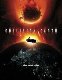 Постер к фильму Столкновение Земли смотреть онлайн на киного