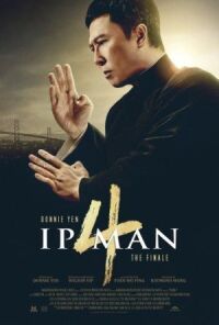 Постер к фильму Ип Ман 4 смотреть онлайн на киного