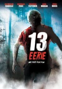 Постер к фильму Жуткие 13 (2013) смотреть онлайн на киного