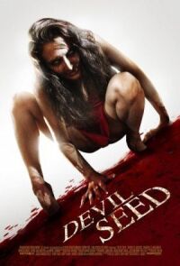 Постер к фильму Семя Дьявола (2012) смотреть онлайн на киного