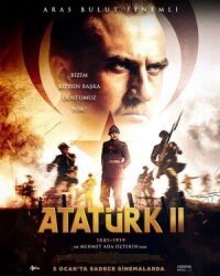 Постер к фильму Ататюрк 1881-1919. Часть 2 смотреть онлайн на киного