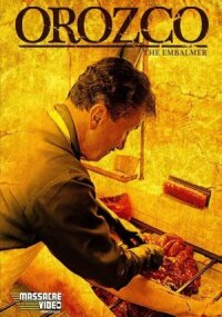 Постер к фильму Ороско-бальзамировщик смотреть онлайн на киного