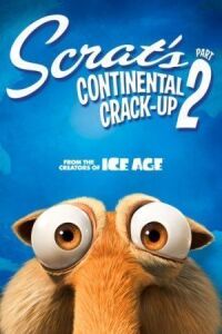 Постер к фильму Скрат и континентальный излом 2 (2011) смотреть онлайн на киного