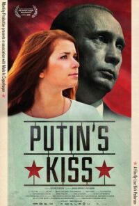 Постер к фильму Поцелуй Путина смотреть онлайн на киного