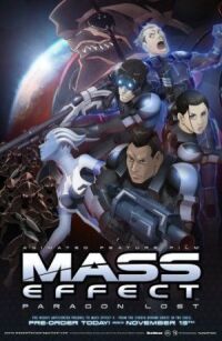 Постер к фильму Mass Effect: Утерянный Парагон смотреть онлайн на киного