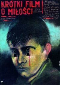 Постер к фильму Короткий фильм о любви (1988) смотреть онлайн на киного