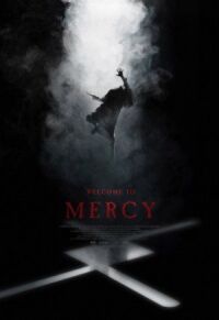 Постер к фильму Добро пожаловать в Мерси (2018) смотреть онлайн на киного