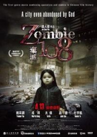 Постер к фильму Зомби 108 (2012) смотреть онлайн на киного