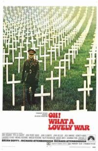 Постер к фильму О, что за чудесная война смотреть онлайн на киного