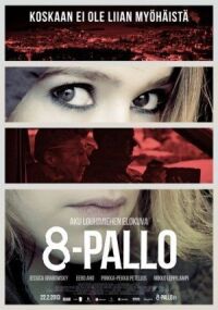 Постер к фильму Восьмой шар (2013) смотреть онлайн на киного