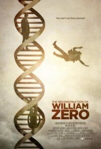 Постер к фильму Реконструкция Уильяма Зеро (2014) смотреть онлайн на киного
