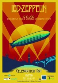 Постер к фильму Led Zeppelin «Celebration Day» смотреть онлайн на киного
