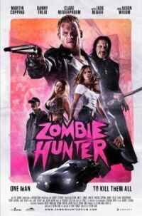 Постер к фильму Охотник на зомби (2013) смотреть онлайн на киного