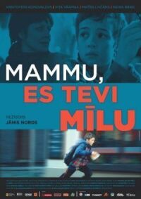 Постер к фильму Мама, я люблю тебя смотреть онлайн на киного