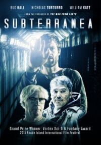 Постер к фильму Subterranea смотреть онлайн на киного