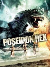 Постер к фильму Посейдон Рекс смотреть онлайн на киного