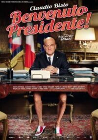 Постер к фильму Добро пожаловать, президент! (2013) смотреть онлайн на киного