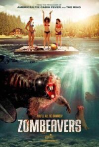 Постер к фильму Бобры-зомби (2014) смотреть онлайн на киного