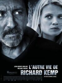 Постер к фильму Другая жизнь Ришара Кемпа (2013) смотреть онлайн на киного