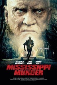 Постер к фильму Убийство в Миссисипи (2017) смотреть онлайн на киного