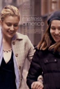 Постер к фильму Госпожа Америка (2015) смотреть онлайн на киного
