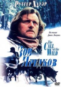 Постер к фильму Зов предков смотреть онлайн на киного