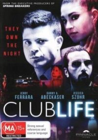 Постер к фильму Клубная жизнь (2015) смотреть онлайн на киного