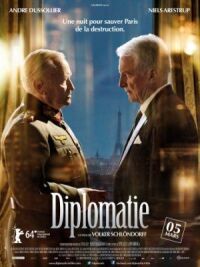 Постер к фильму Дипломатия (2014) смотреть онлайн на киного
