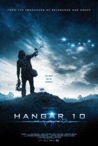 Постер к фильму Ангар 10 смотреть онлайн на киного