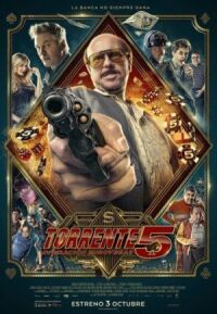 Постер к фильму Торренте 5 смотреть онлайн на киного