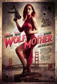 Постер к фильму Мать-волчица (2016) смотреть онлайн на киного