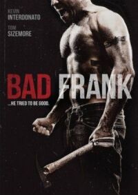 Постер к фильму Плохой Фрэнк (2017) смотреть онлайн на киного
