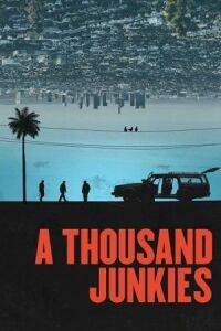 Постер к фильму Тысяча торчков (2017) смотреть онлайн на киного