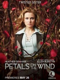 Постер к фильму Лепестки на ветру (2014) смотреть онлайн на киного