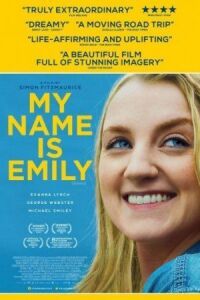 Постер к фильму Меня зовут Эмили (2015) смотреть онлайн на киного