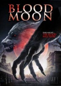 Постер к фильму Кровавая луна (2014) смотреть онлайн на киного
