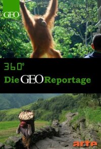 Постер к фильму 360º GEO-репортаж смотреть онлайн на киного