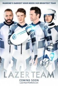 Постер к фильму Лазерная команда (2015) смотреть онлайн на киного