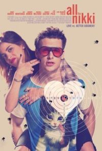 Постер к фильму Всё для Никки смотреть онлайн на киного