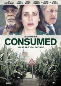 Постер к фильму Consumed смотреть онлайн на киного