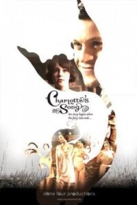 Постер к фильму Песня Шарлотты (2015) смотреть онлайн на киного