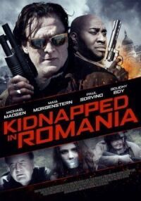 Постер к фильму Похищение в Румынии смотреть онлайн на киного