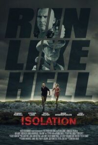 Постер к фильму Изоляция (2015) смотреть онлайн на киного